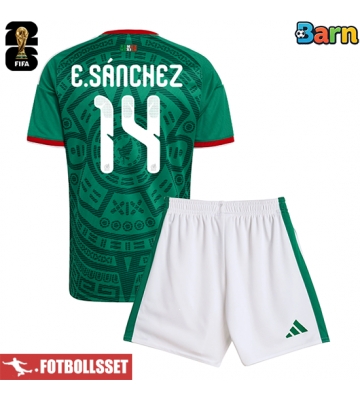 Mexiko Erick Sanchez #14 Hemmatröja Barn VM 2026 Kortärmad (+ Korta byxor)
